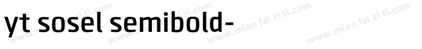 yt sosel semibold字体转换